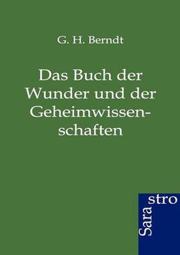 Cover image for Das Buch der Wunder und der Geheimwissenschaften