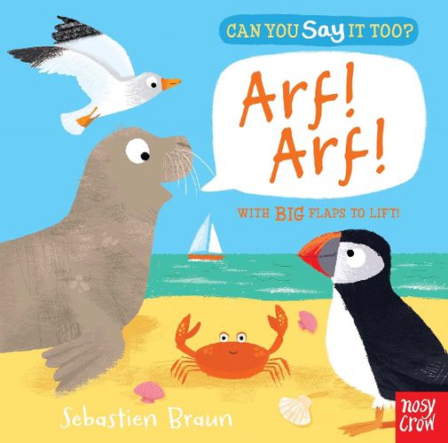 Cover image for Can You Say It Too? Arf! Arf!