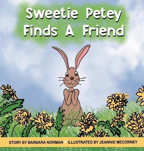 Sweetie Petey Finds A Friend