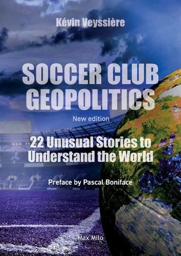 Cover image for Soccer Club Geopolitics - New edition