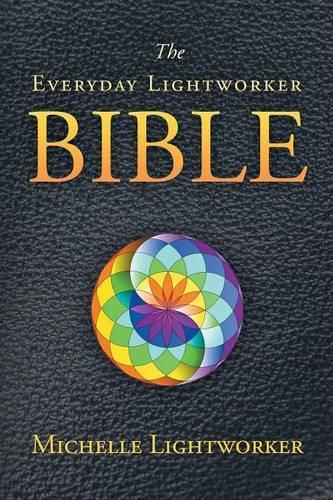 Cover image for The Everyday Lightworker Bible