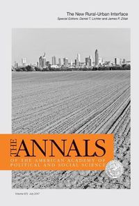 Cover image for The Annals of the American Academy of Political and Social Science: The New Rural-Urban Interface