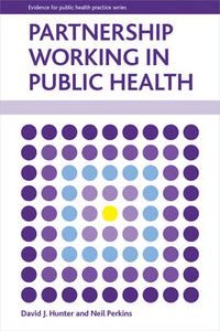 Cover image for Partnership Working in Public Health