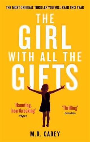 Cover image for The Girl With All The Gifts