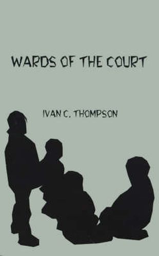 Cover image for Wards of the Court