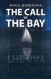 Cover image for The Call of The Bay