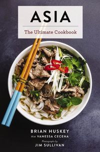 Cover image for Asia : The Ultimate Cookbook