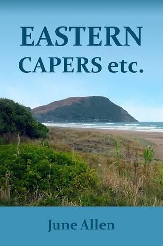 Cover image for Eastern Capers etc.: A Young Life in Gisborne