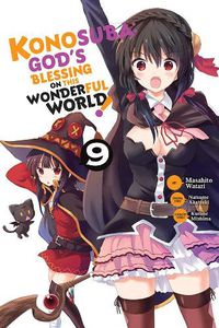 Cover image for Konosuba: God's Blessing on This Wonderful World!, Vol. 9