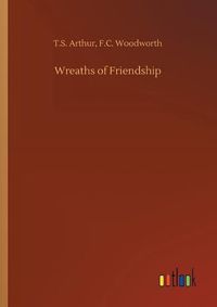 Cover image for Wreaths of Friendship