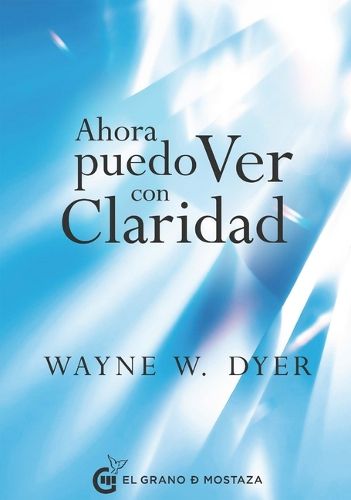 Cover image for Ahora Puedo Ver Con Claridad