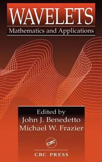 Cover image for Wavelets: Mathematics and Applications