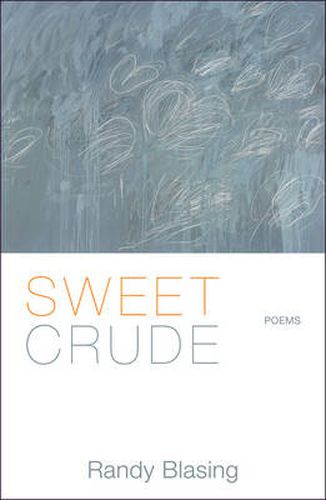 Cover image for Sweet Crude: Poems