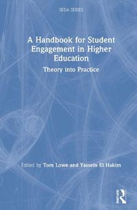 Cover image for A Handbook for Student Engagement in Higher Education: Theory into Practice