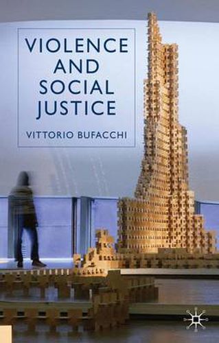 Cover image for Violence and Social Justice