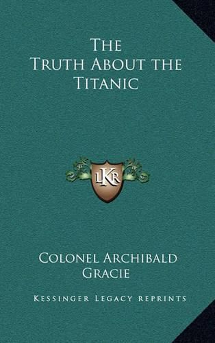 Cover image for The Truth about the Titanic