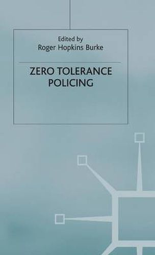 Zero Tolerance Policing