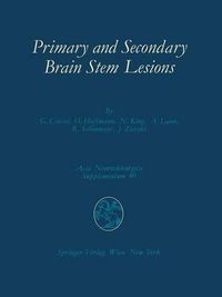 Cover image for Primary and Secondary Brain Stem Lesions