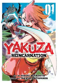 Cover image for Yakuza Reincarnation Vol. 1