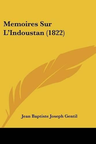 Memoires Sur L'Indoustan (1822)