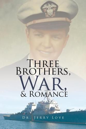 Cover image for Three Brothers, War, & Romance