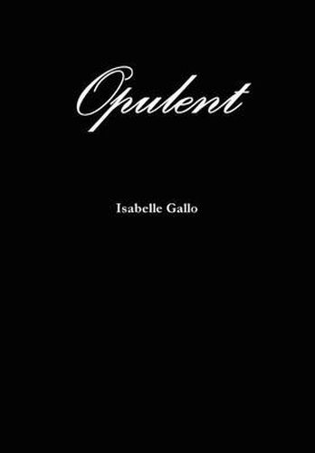 Cover image for Opulent