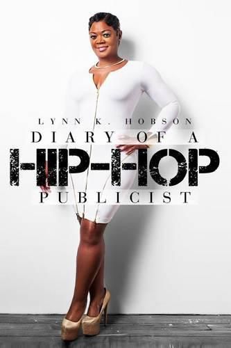 Cover image for Diary of A Hip-Hop Publicist