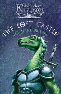 Cover image for The Chronicles Of Krangor 1: Lost Castle