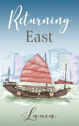 Cover image for Returning East