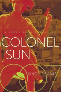 Cover image for Colonel Sun: A James Bond Adventure