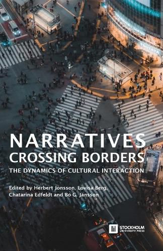 Cover image for Narratives Crossing Borders: The Dynamics of Cultural Interaction