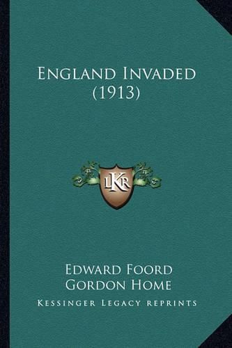 Cover image for England Invaded (1913)