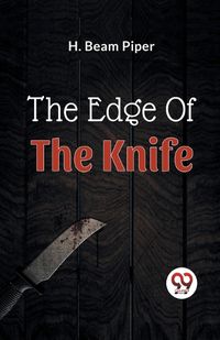 Cover image for The Edge Of The Knife