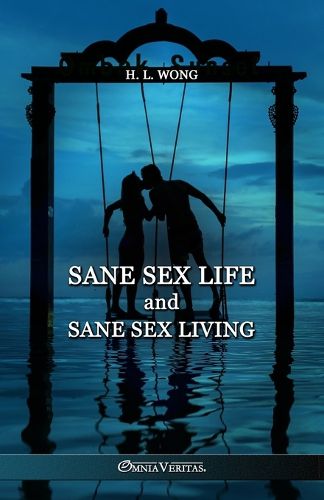 Cover image for Sane Sex Life and Sane Sex Living