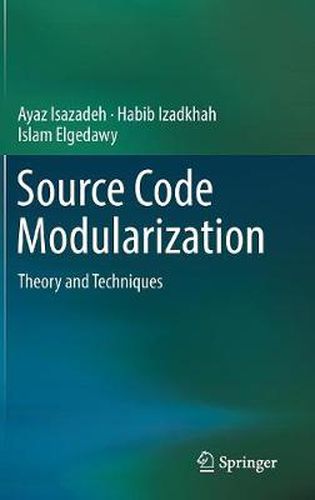 Cover image for Source Code Modularization: Theory and Techniques