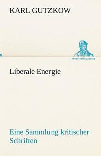 Cover image for Liberale Energie