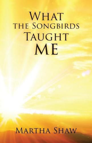 Cover image for What the Songbirds Taught me