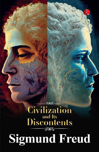 Cover image for Civilizations and Its Discontents