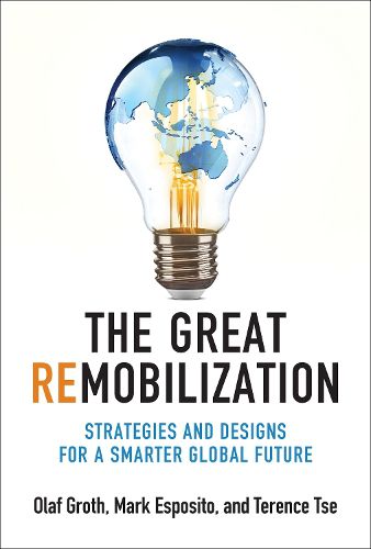 Cover image for The Great Remobilization: Designing a Smarter World