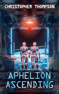 Cover image for Aphelion Ascending