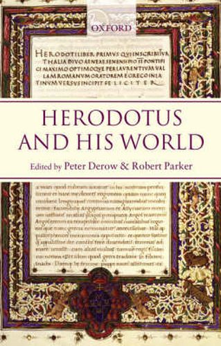 Cover image for Herodotus and His World: Essays from a Conference in Memory of George Forrest