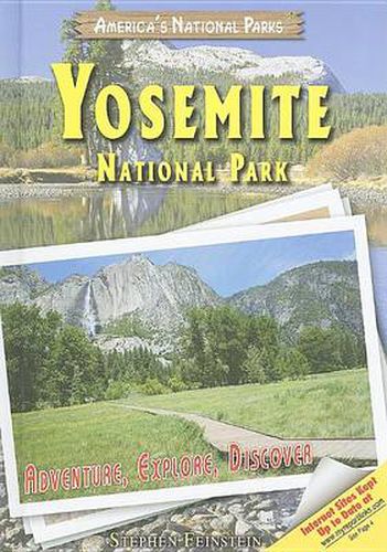 Yosemite National Park: Adventure, Explore, Discover