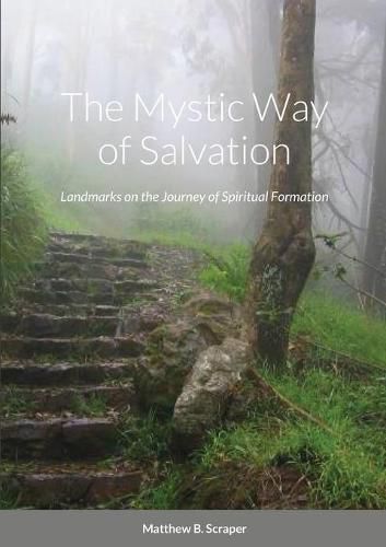 The Mystic Way of Salvation