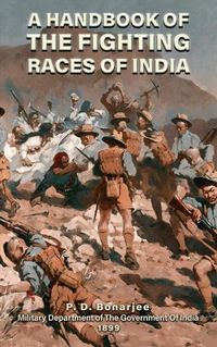 Cover image for A Handbook of the Fighting Races of India