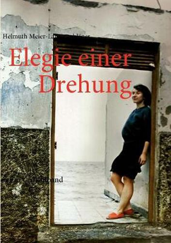 Cover image for Elegie einer Drehung: Ein Gedichtband