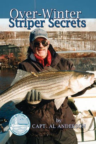 Cover image for Over-Winter Striper Secrets