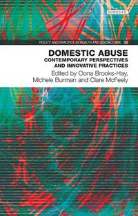 Cover image for Domestic Abuse: Contemporary perspectives and innovative practices