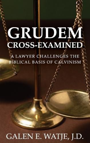 Cover image for Grudem Cross-Examined