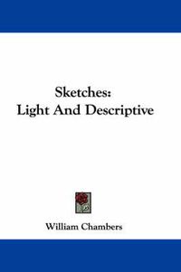 Cover image for Sketches: Light and Descriptive