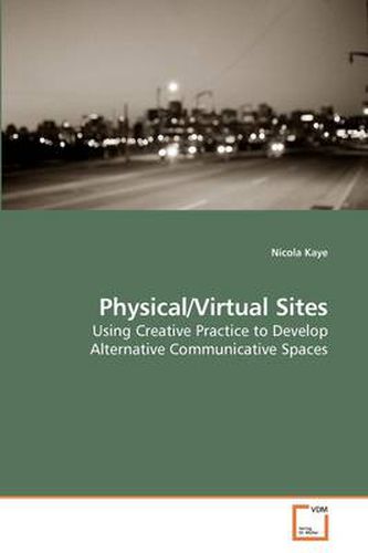 Cover image for Physical/Virtual Sites